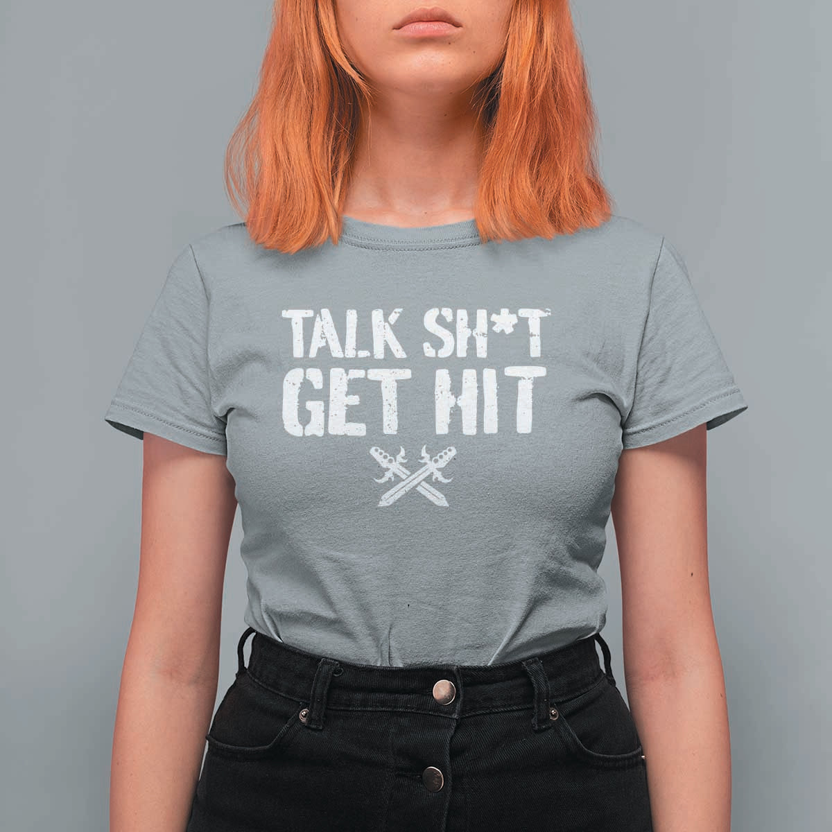 Talk Shit Get Hit Crossed Swords T Shirt For Women Funny Edgy Combat Sports Attitude