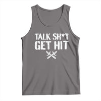 Talk Shit Get Hit Crossed Swords Tank Top Funny Edgy Combat Sports Attitude