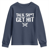 Talk Shit Get Hit Crossed Swords Youth Sweatshirt Funny Edgy Combat Sports Attitude