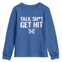 Talk Shit Get Hit Crossed Swords Youth Sweatshirt Funny Edgy Combat Sports Attitude