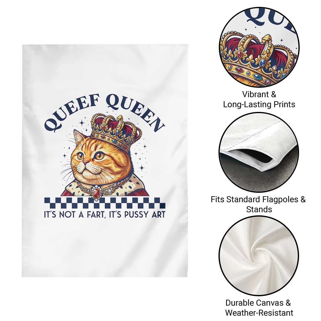 Queef Queen Its Not A Fart Royal Cat Garden Flag Funny Adult Humor Gag Graphic