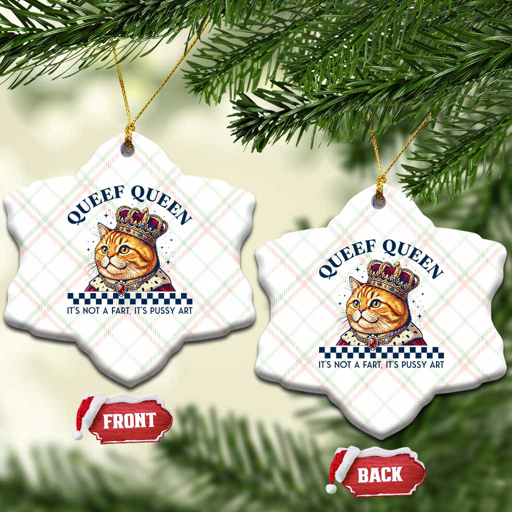 Queef Queen Its Not A Fart Royal Cat Ceramic Ornament Funny Adult Humor Gag Graphic