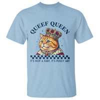 Queef Queen Its Not A Fart Royal Cat T Shirt Funny Adult Humor Gag Graphic