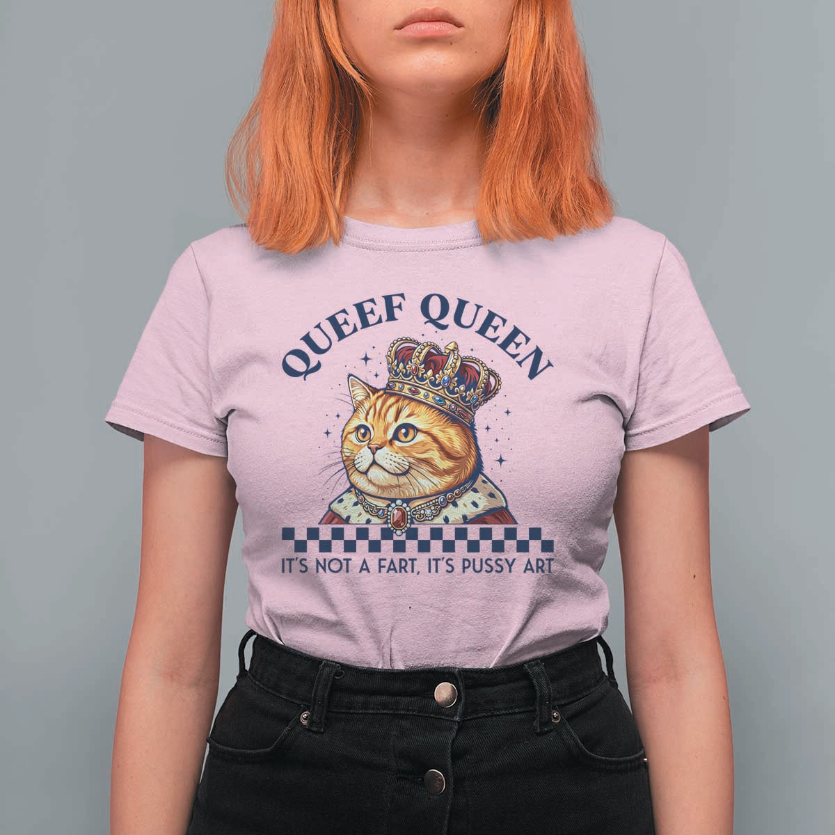 Queef Queen Its Not A Fart Royal Cat T Shirt For Women Funny Adult Humor Gag Graphic