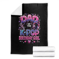 Dad Of The KPop Birthday Girl Glossy Balloon Music Lover Throw Blanket Cute Family Matching Party Graphic