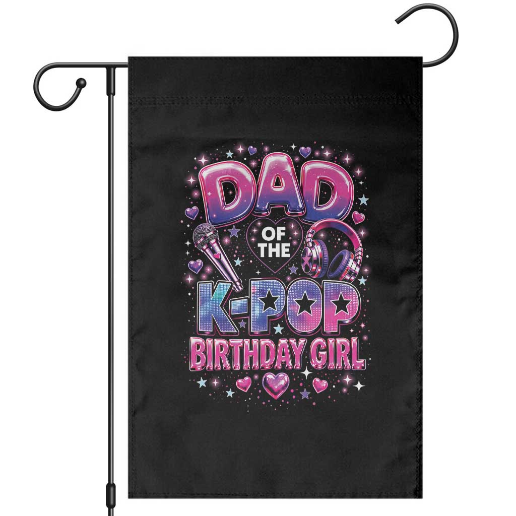 Dad Of The KPop Birthday Girl Glossy Balloon Music Lover Garden Flag Cute Family Matching Party Graphic