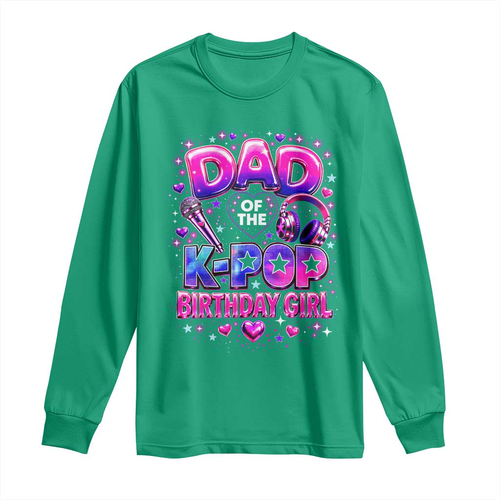 Dad Of The KPop Birthday Girl Glossy Balloon Music Lover Long Sleeve Shirt Cute Family Matching Party Graphic
