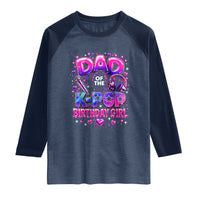 Dad Of The KPop Birthday Girl Glossy Balloon Music Lover Raglan Shirt Cute Family Matching Party Graphic