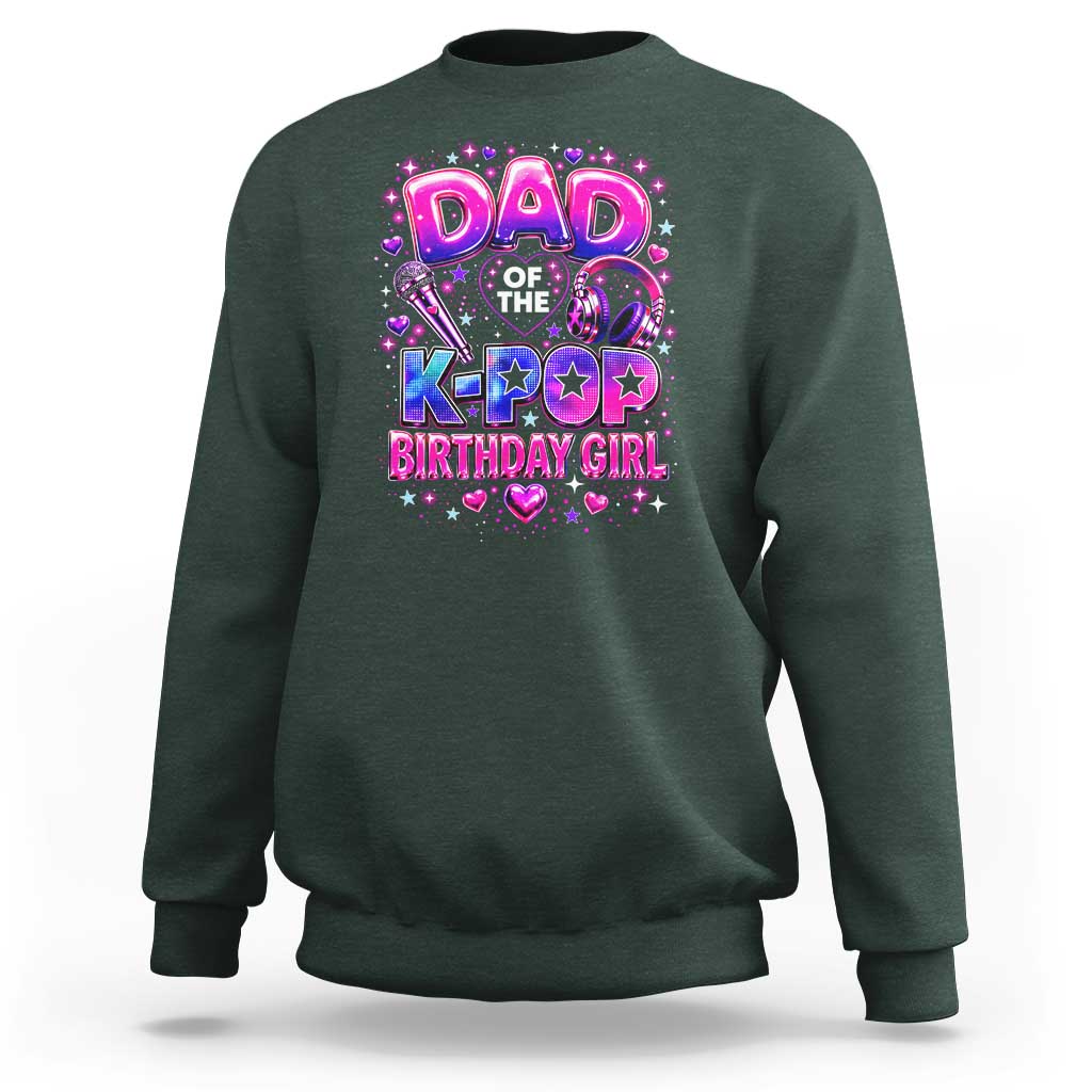 Dad Of The KPop Birthday Girl Glossy Balloon Music Lover Sweatshirt Cute Family Matching Party Graphic