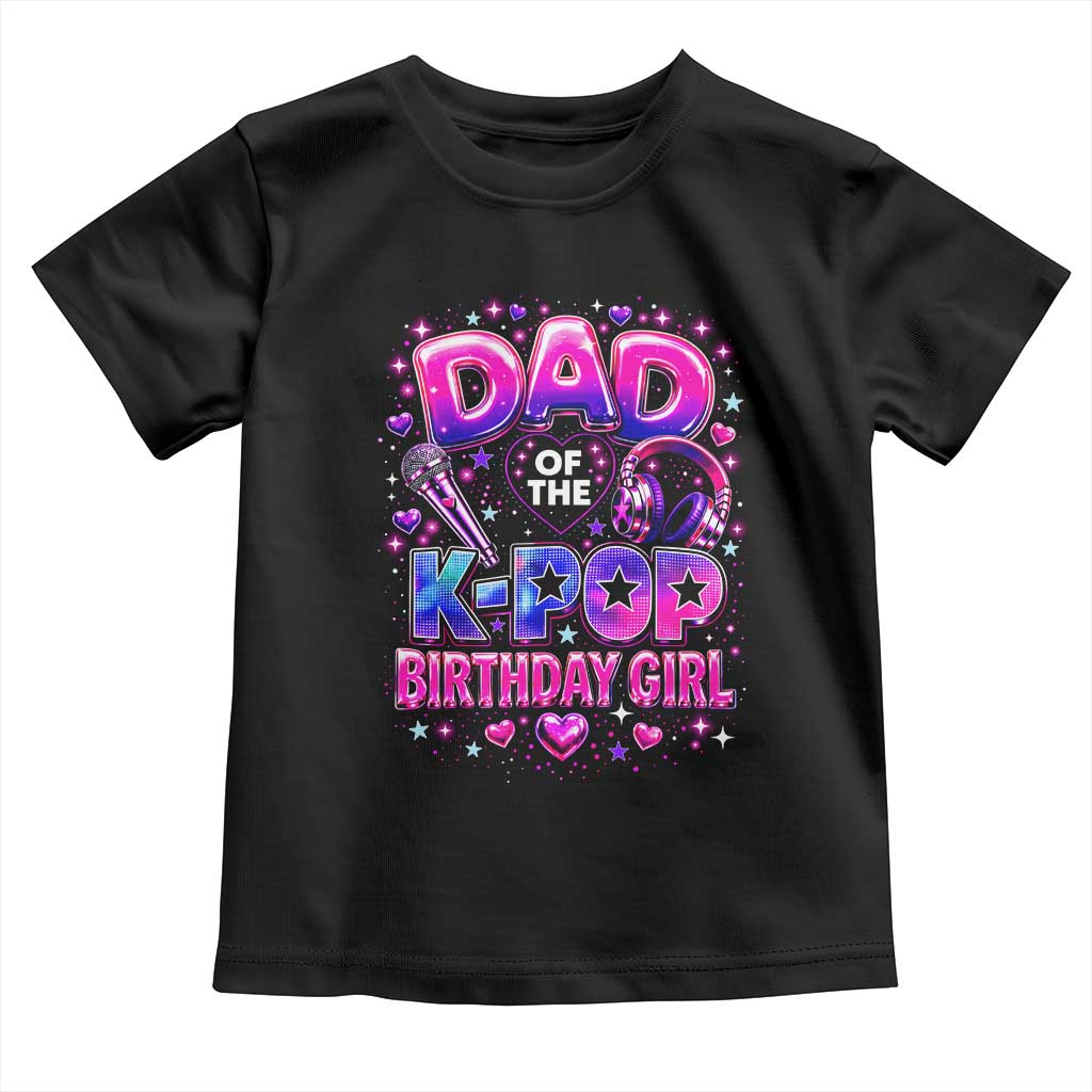 Dad Of The KPop Birthday Girl Glossy Balloon Music Lover Toddler T Shirt Cute Family Matching Party Graphic
