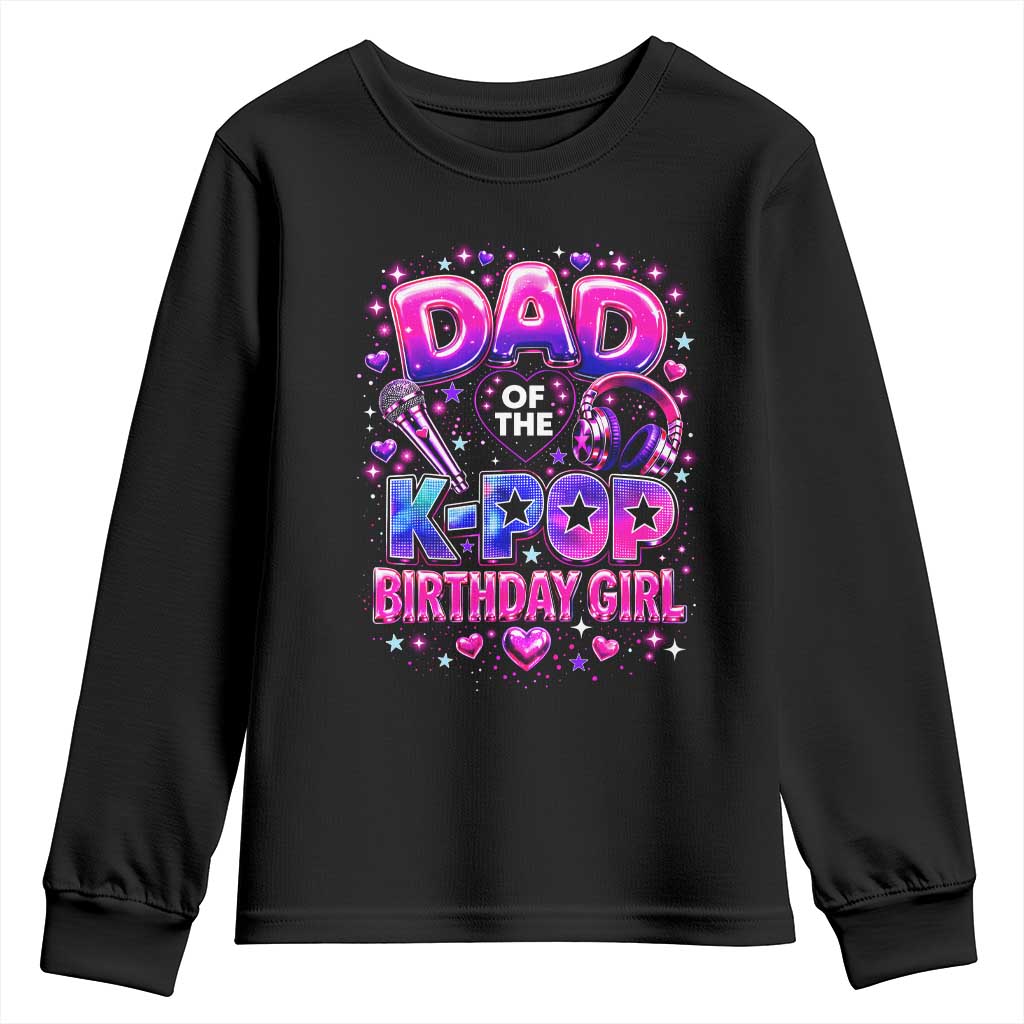 Dad Of The KPop Birthday Girl Glossy Balloon Music Lover Youth Sweatshirt Cute Family Matching Party Graphic