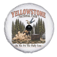 Do Not Pet The Fluffy Cows Yellowstone National Park Spare Tire Cover Funny Vintage Bison Tourist Attack Graphic
