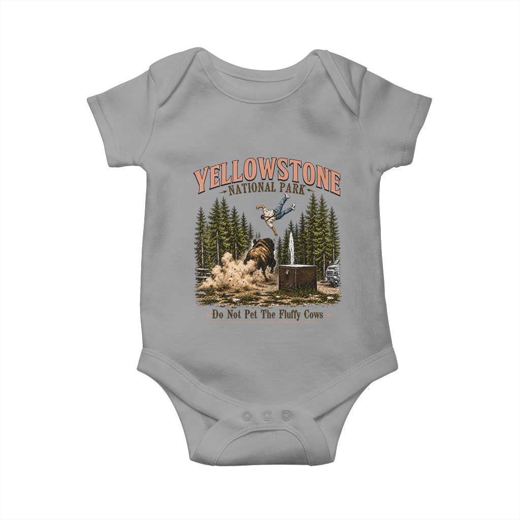 Do Not Pet The Fluffy Cows Yellowstone National Park Baby Onesie Funny Vintage Bison Tourist Attack Graphic