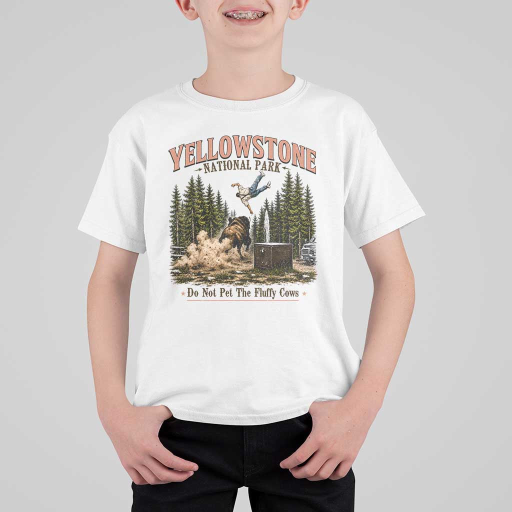 Do Not Pet The Fluffy Cows Yellowstone National Park T Shirt For Kid Funny Vintage Bison Tourist Attack Graphic