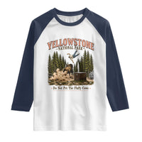 Do Not Pet The Fluffy Cows Yellowstone National Park Raglan Shirt Funny Vintage Bison Tourist Attack Graphic