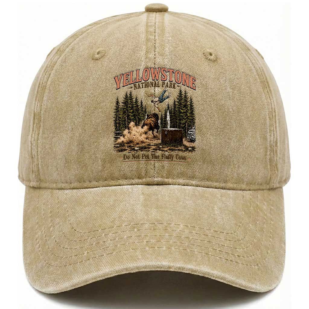 Do Not Pet The Fluffy Cows Yellowstone National Park Washed Cotton Baseball Cap Funny Vintage Bison Tourist Attack Graphic