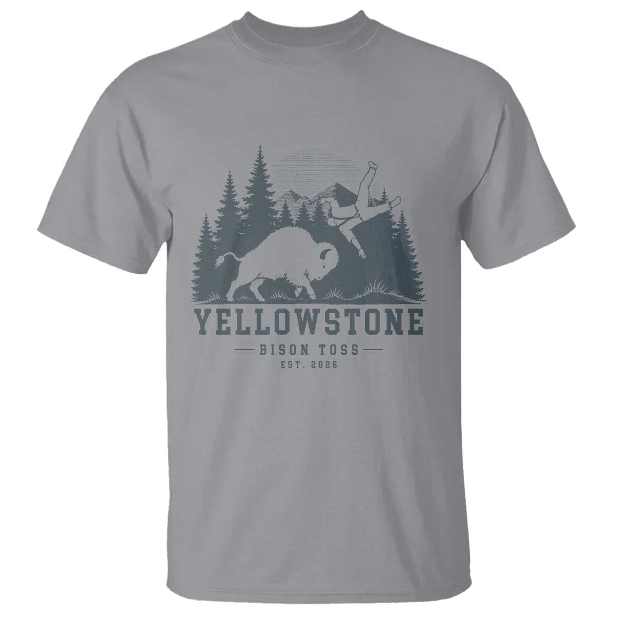 Yellowstone Bison Toss Est 2026 T Shirt Funny Sarcastic Tourist National Park Badge Graphic