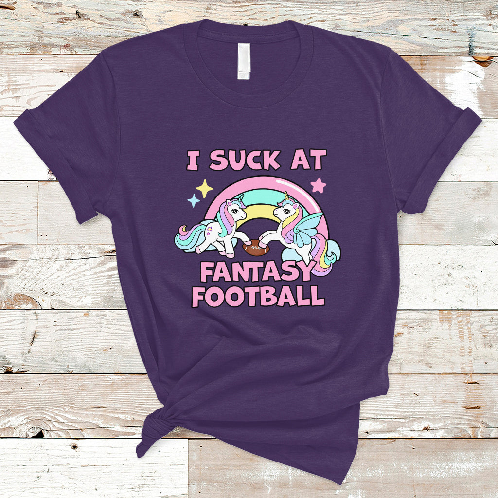 Fantasy Football T Shirt Unicorn Rainbow Funny Loser I Suck At - Wonder Print Shop