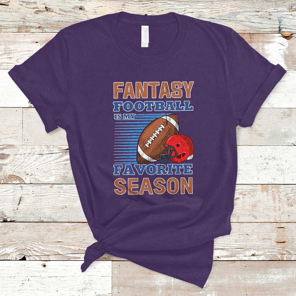 Fantasy Football T Shirt Fantasy Football Is My Favorite Season - Wonder Print Shop