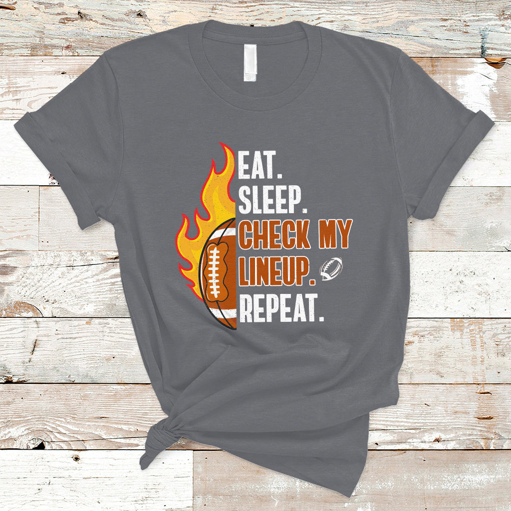 Fantasy Football T Shirt Eat Sleep Check My Lineup Repeat Player - Wonder Print Shop