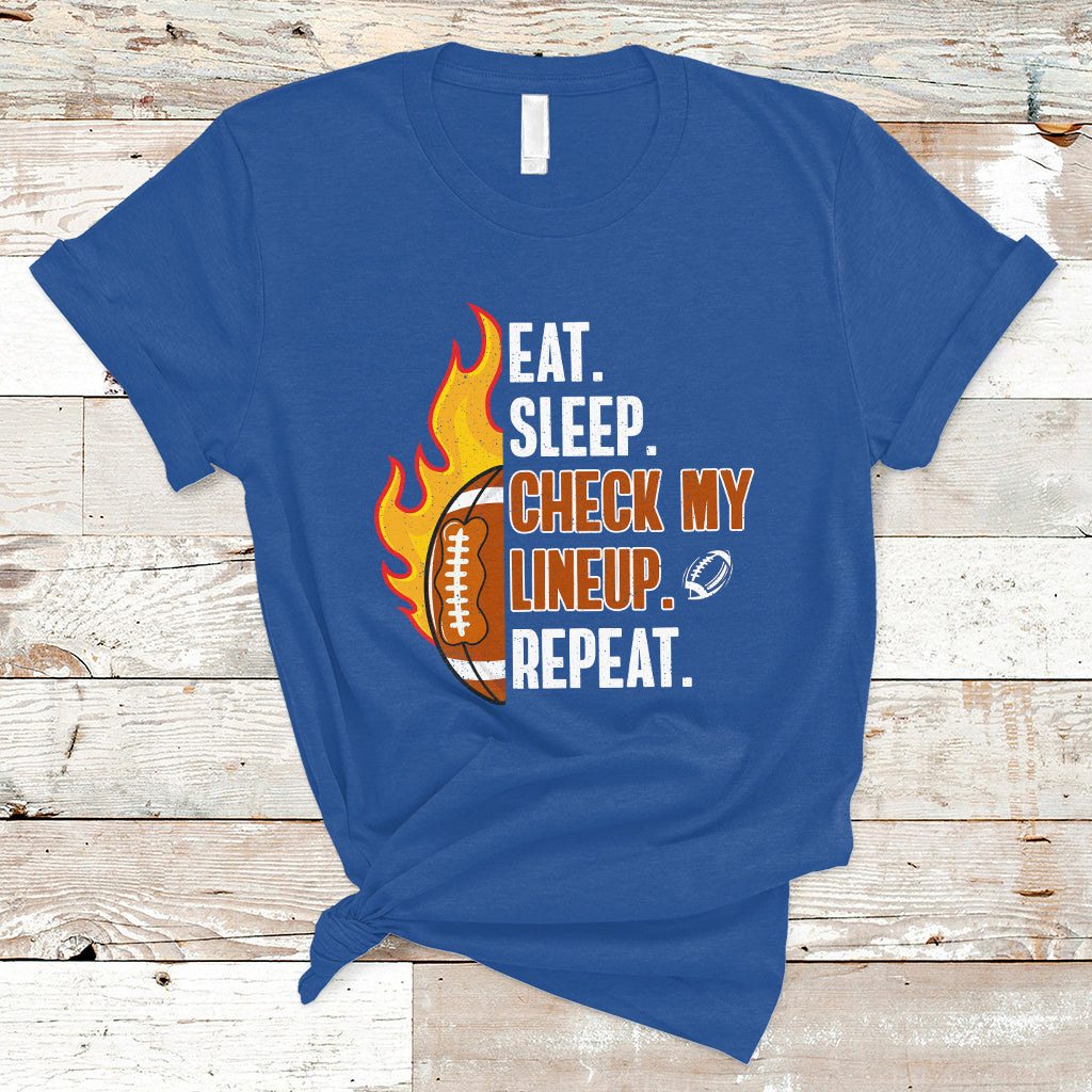 Fantasy Football T Shirt Eat Sleep Check My Lineup Repeat Player - Wonder Print Shop