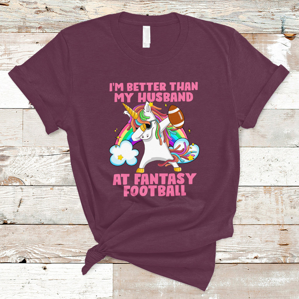 Fantasy Football T Shirt I'm Better Than My Husband At Wife Women - Wonder Print Shop