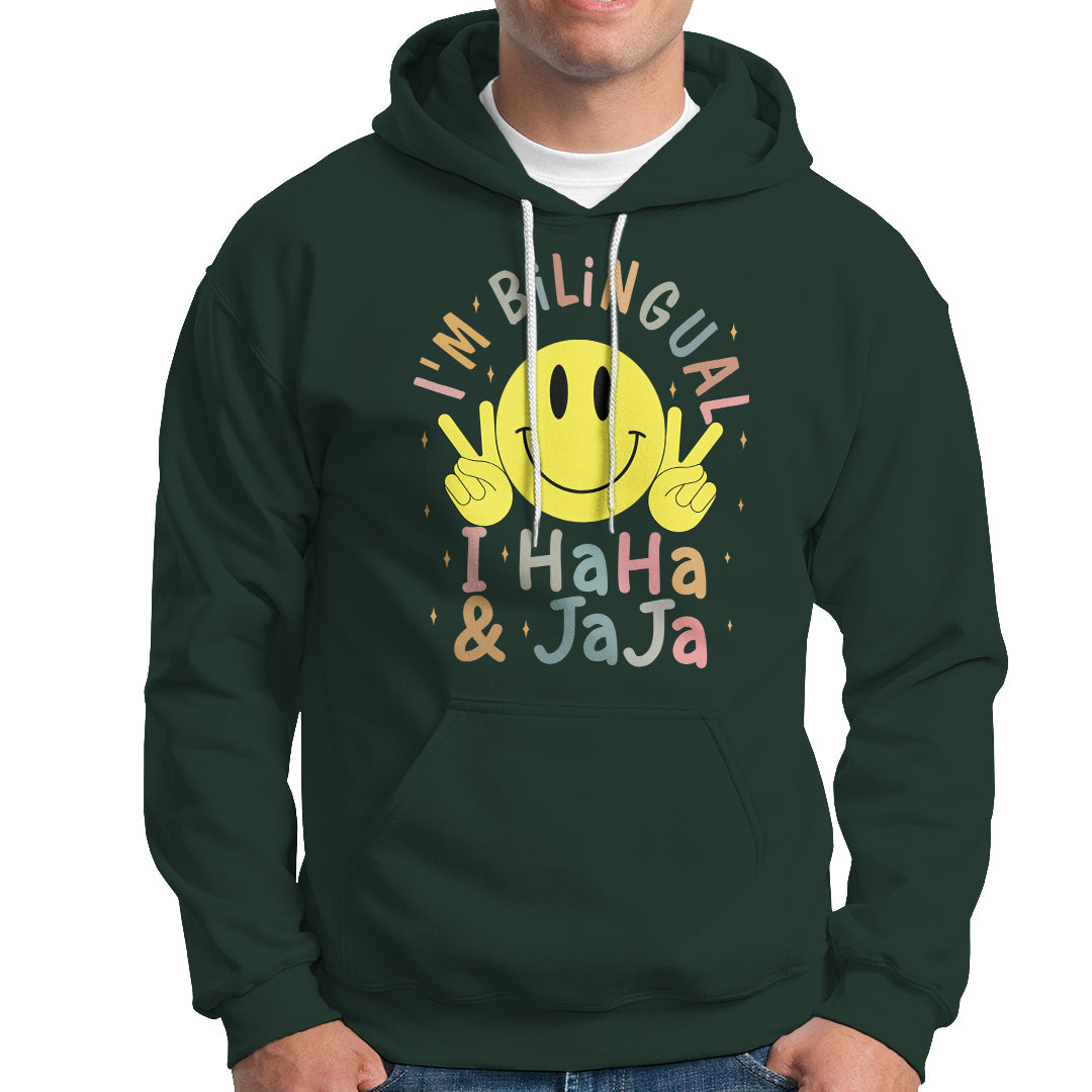 Funny Bilingual Hoodie Spanish Teacher Maestra I'm BilingualI Haha and Jaja Hispanic Heritage Month - Wonder Print Shop