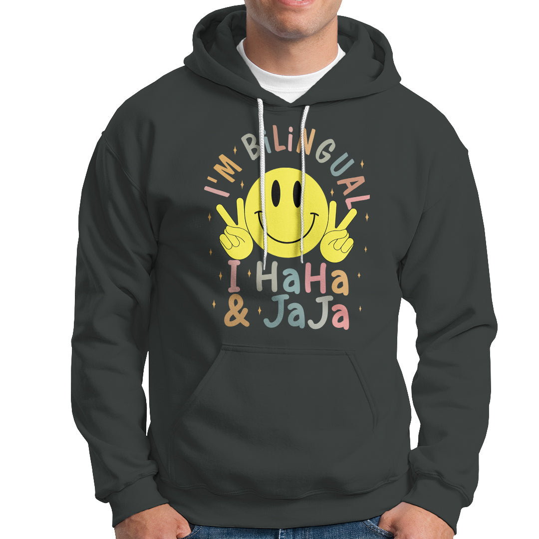 Funny Bilingual Hoodie Spanish Teacher Maestra I'm BilingualI Haha and Jaja Hispanic Heritage Month - Wonder Print Shop