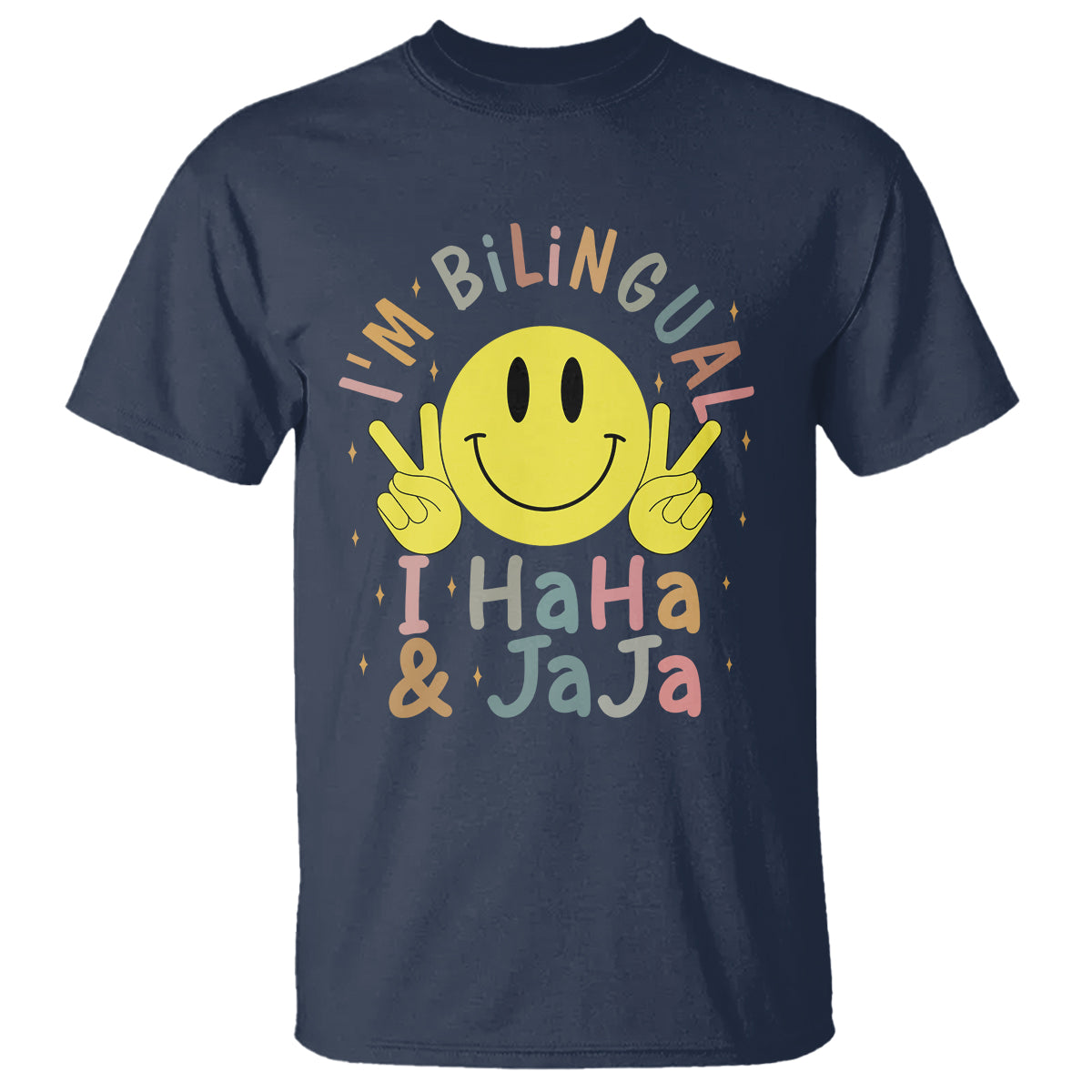 Funny Bilingual T Shirt Spanish Teacher Maestra I'm BilingualI Haha and Jaja Hispanic Heritage Month - Wonder Print Shop