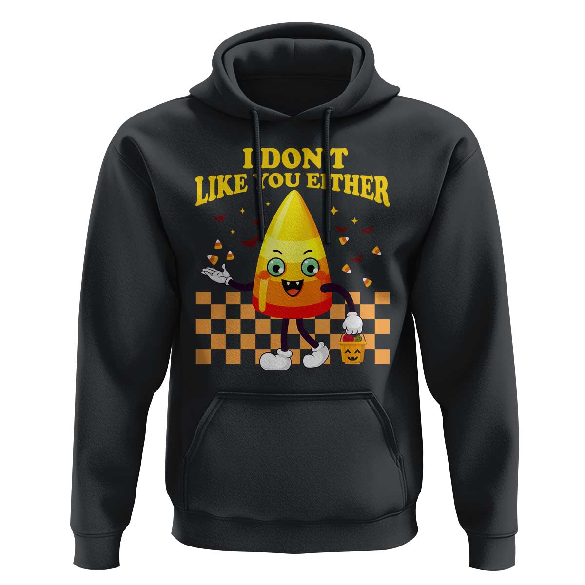 Candy Corn Hoodie I Don't Like You Either Funny Halloween Costume - Wonder Print Shop