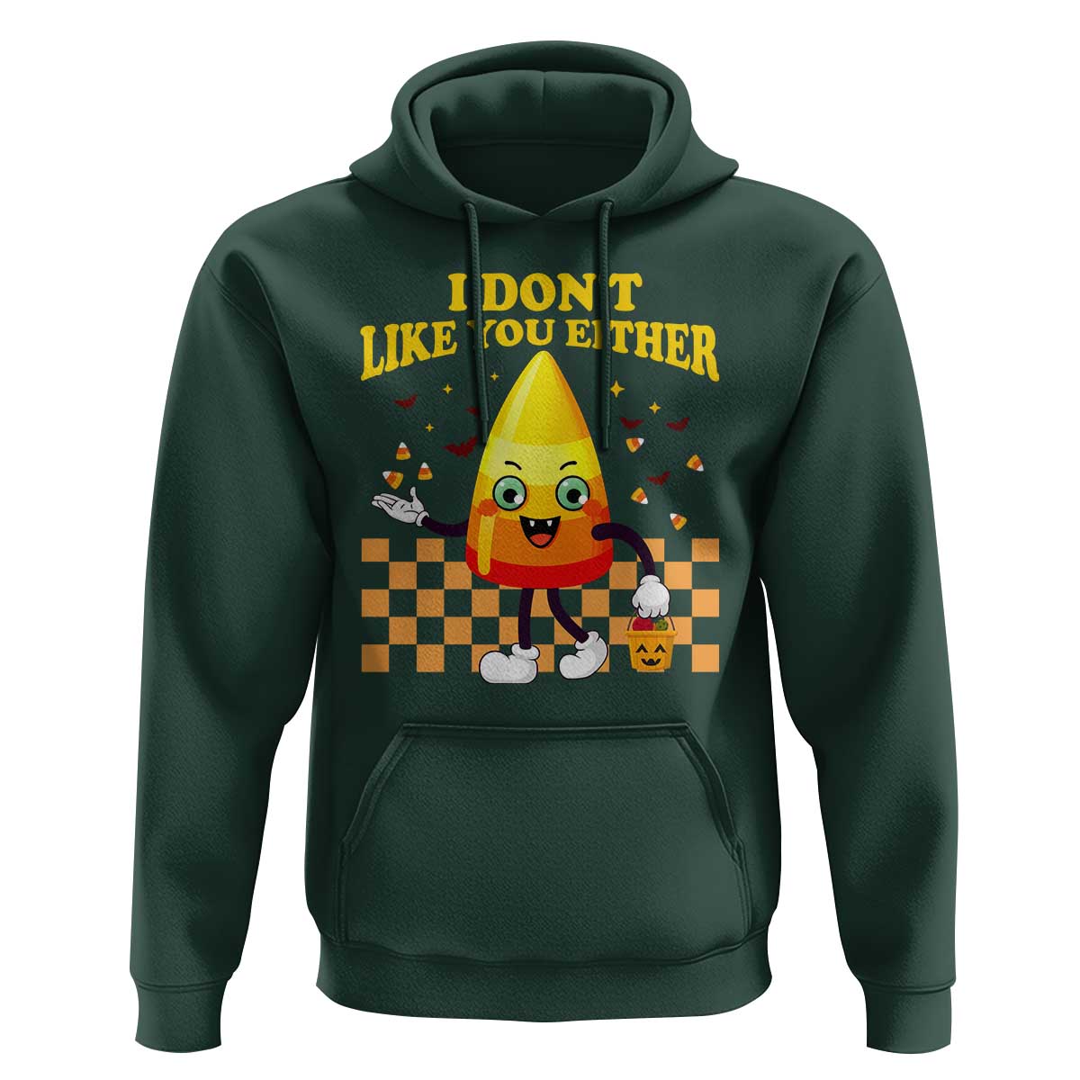 Candy Corn Hoodie I Don't Like You Either Funny Halloween Costume - Wonder Print Shop