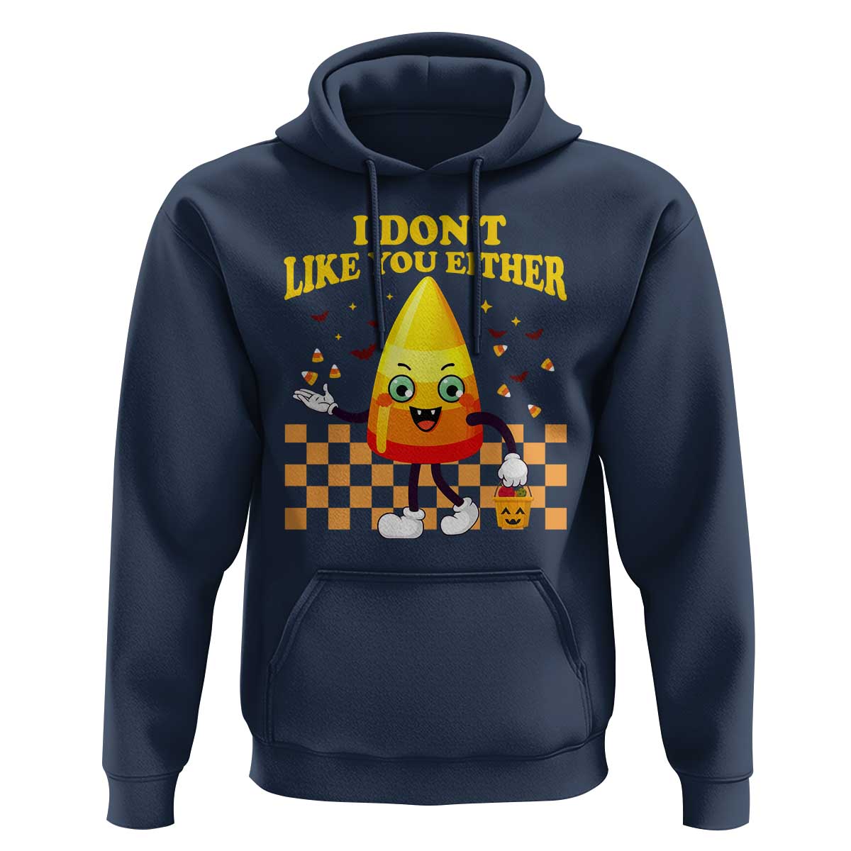 Candy Corn Hoodie I Don't Like You Either Funny Halloween Costume - Wonder Print Shop