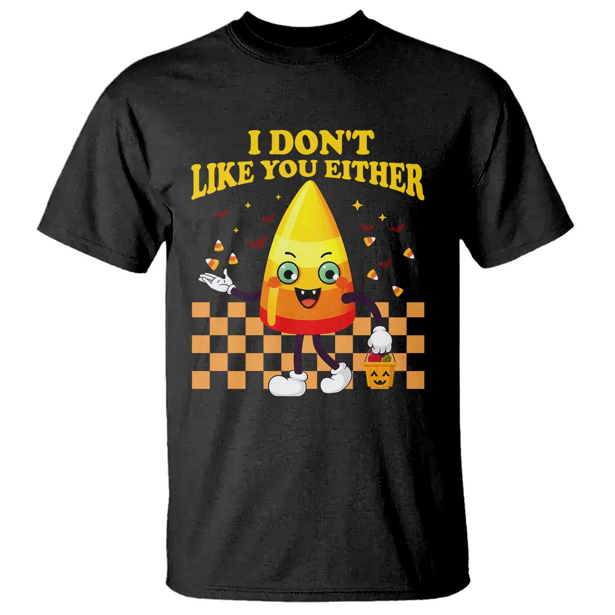 Candy Corn T Shirt I Don't Like You Either Funny Halloween Costume - Wonder Print Shop