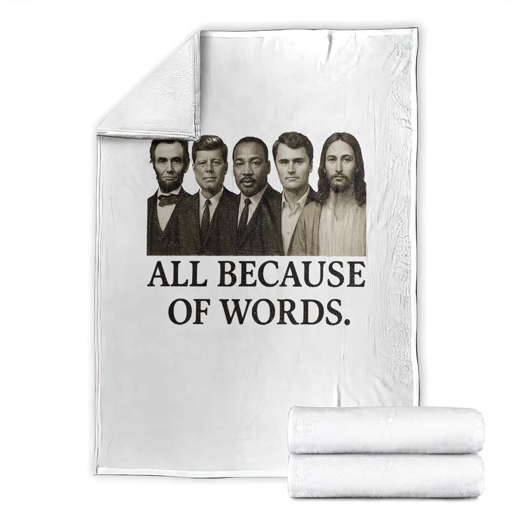 All Because of Words Throw Blanket Tribute to Truth Tellers Freedom Defender - Wonder Print Shop
