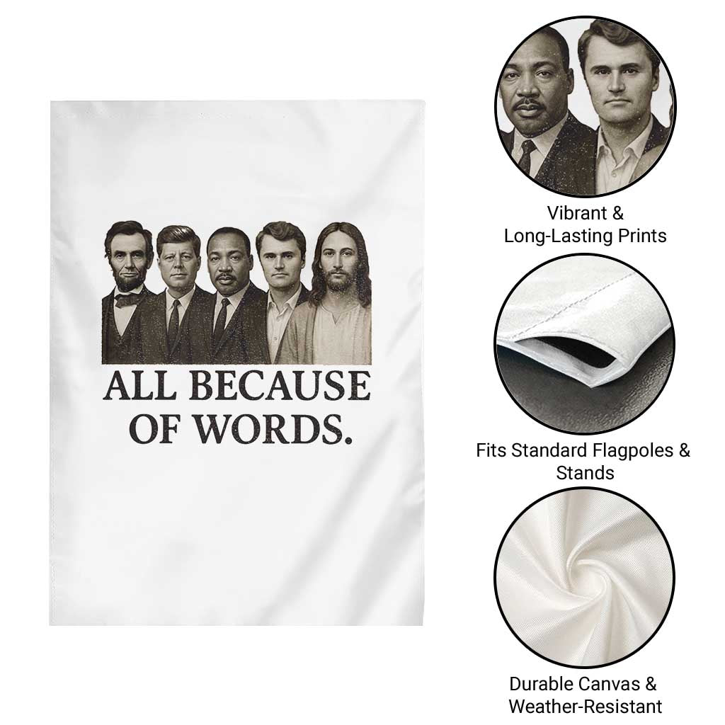 All Because of Words Garden Flag Tribute to Truth Tellers Freedom Defender - Wonder Print Shop