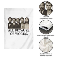 All Because of Words Garden Flag Tribute to Truth Tellers Freedom Defender - Wonder Print Shop