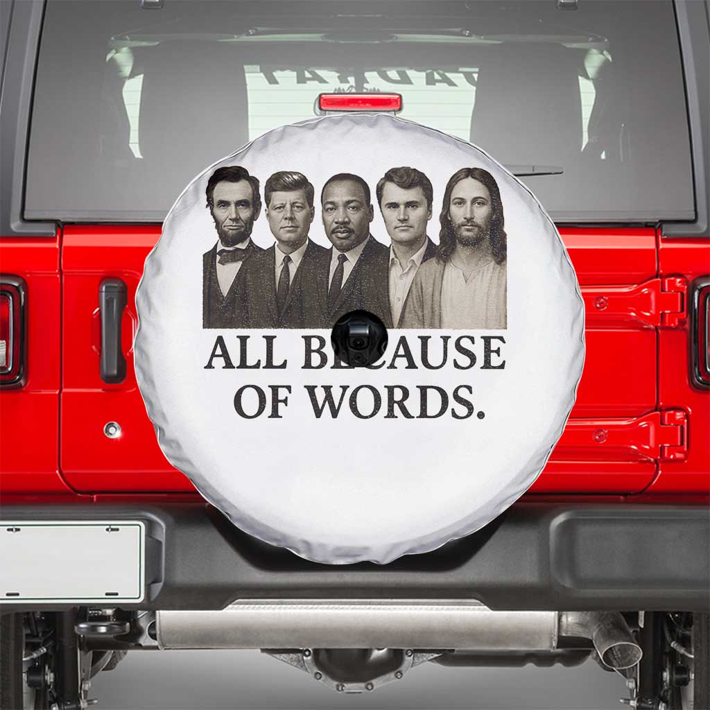 All Because of Words Spare Tire Cover Tribute to Truth Tellers Freedom Defender - Wonder Print Shop