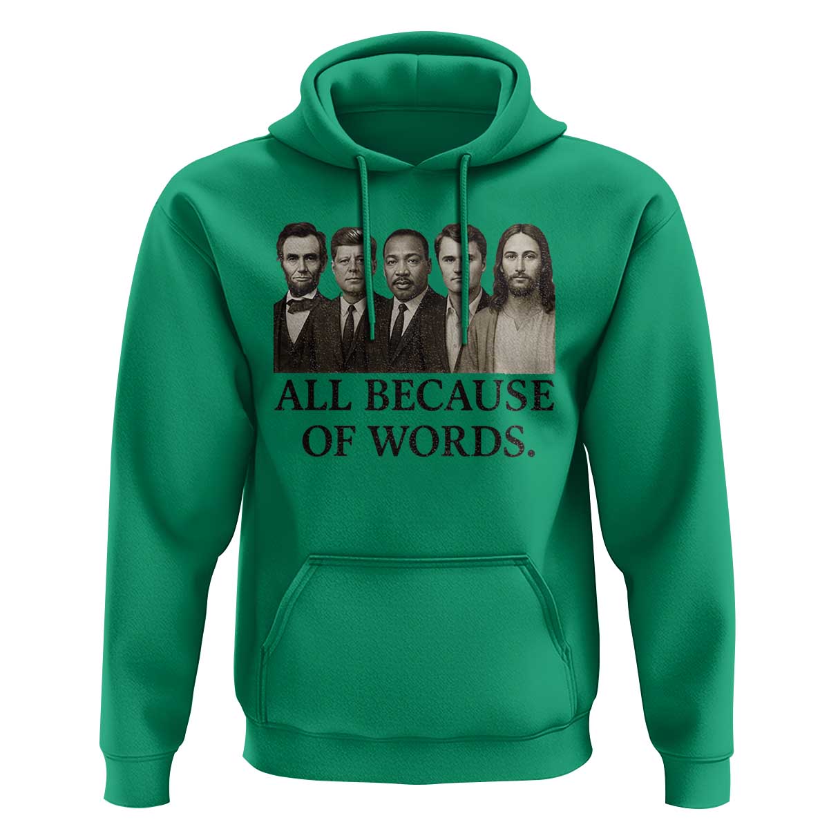 All Because of Words Hoodie Tribute to Truth Tellers Freedom Defender - Wonder Print Shop