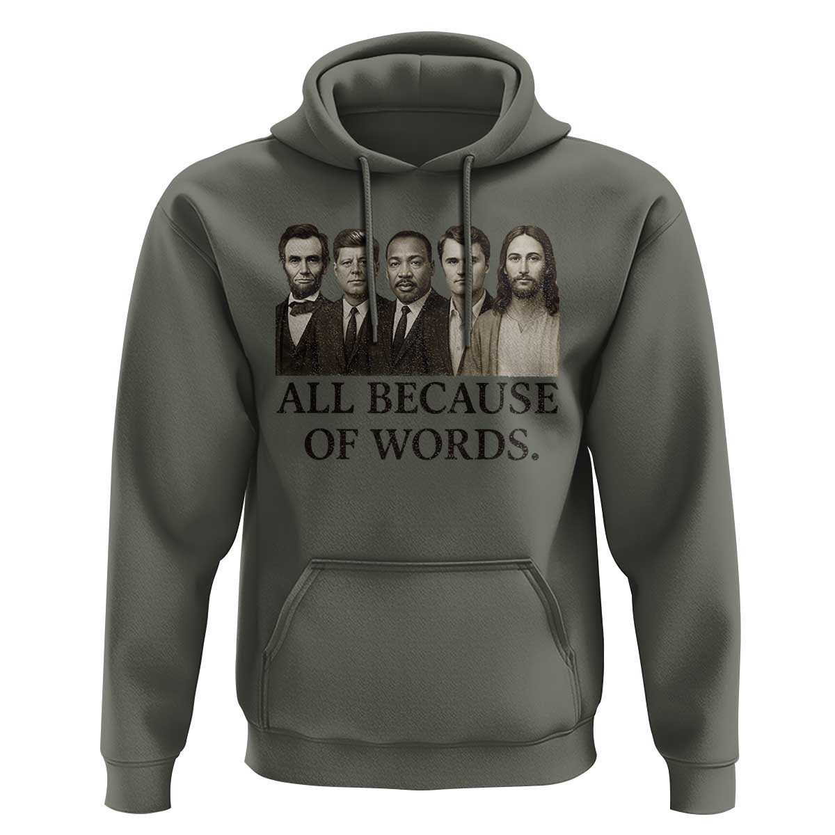 All Because of Words Hoodie Tribute to Truth Tellers Freedom Defender - Wonder Print Shop