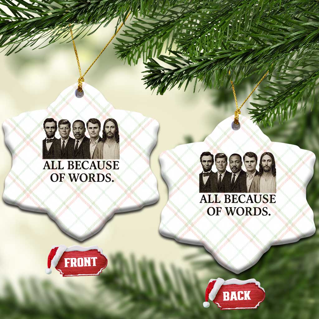 All Because of Words Ceramic Ornament Tribute to Truth Tellers Freedom Defender - Wonder Print Shop