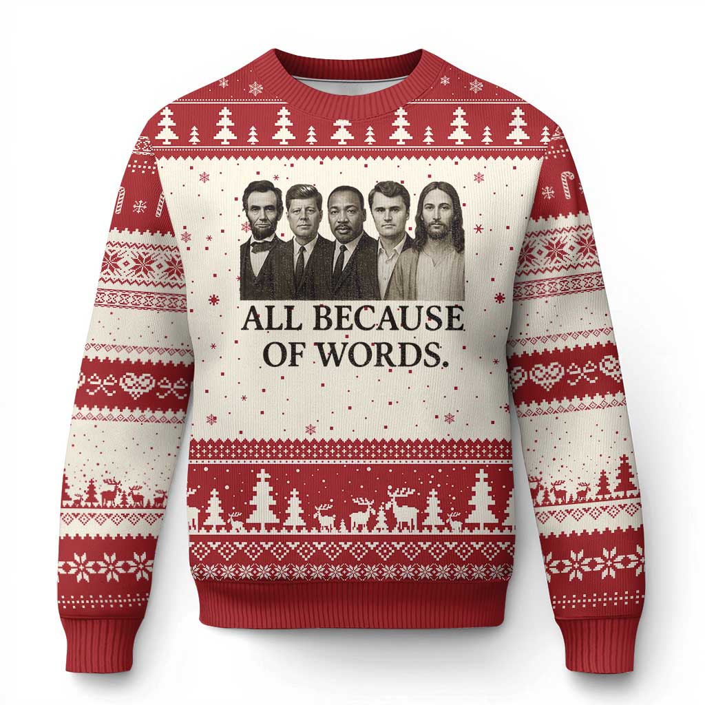 All Because of Words Ugly Christmas Sweater Tribute to Truth Tellers Freedom Defender - Wonder Print Shop