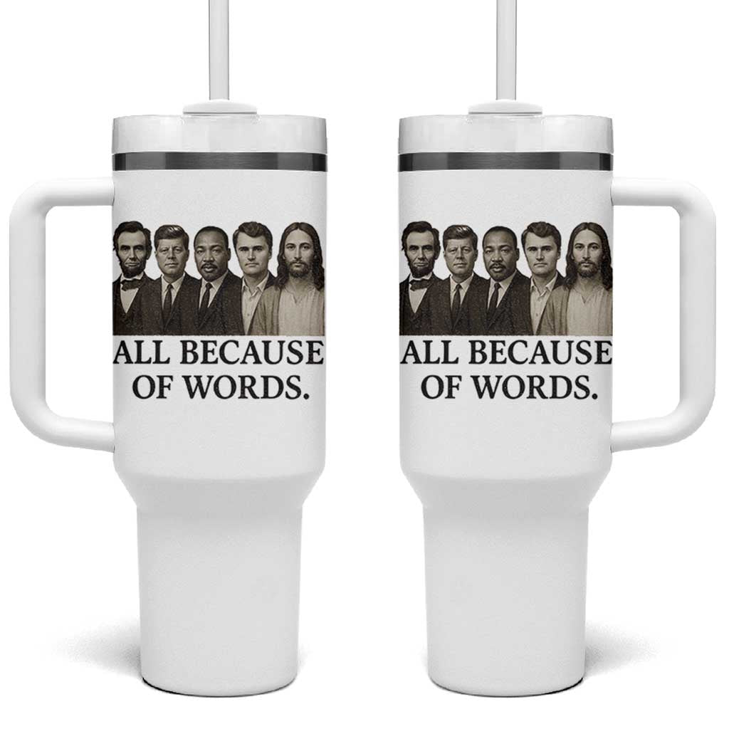 All Because of Words Tumbler With Handle Tribute to Truth Tellers Freedom Defender - Wonder Print Shop