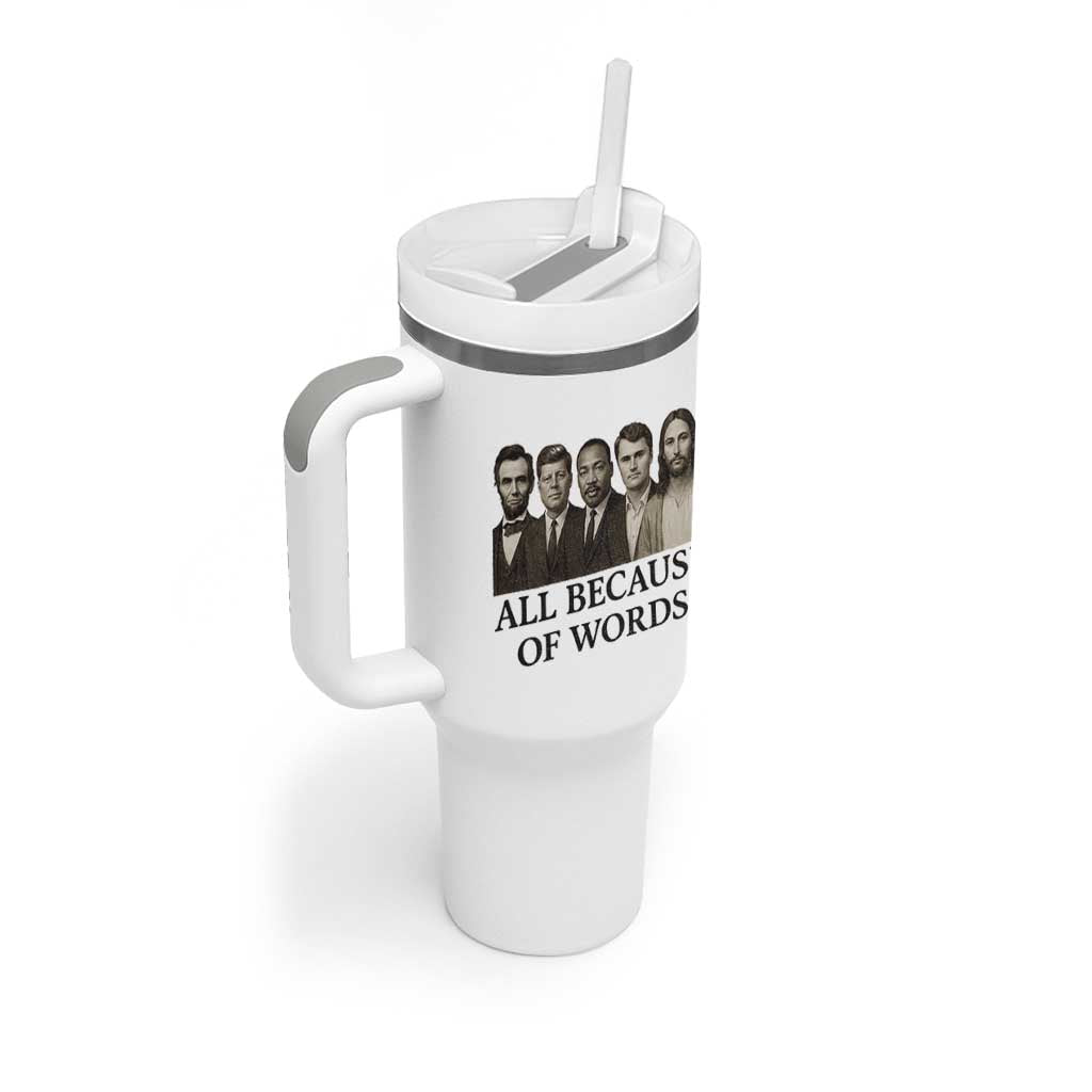 All Because of Words Tumbler With Handle Tribute to Truth Tellers Freedom Defender - Wonder Print Shop