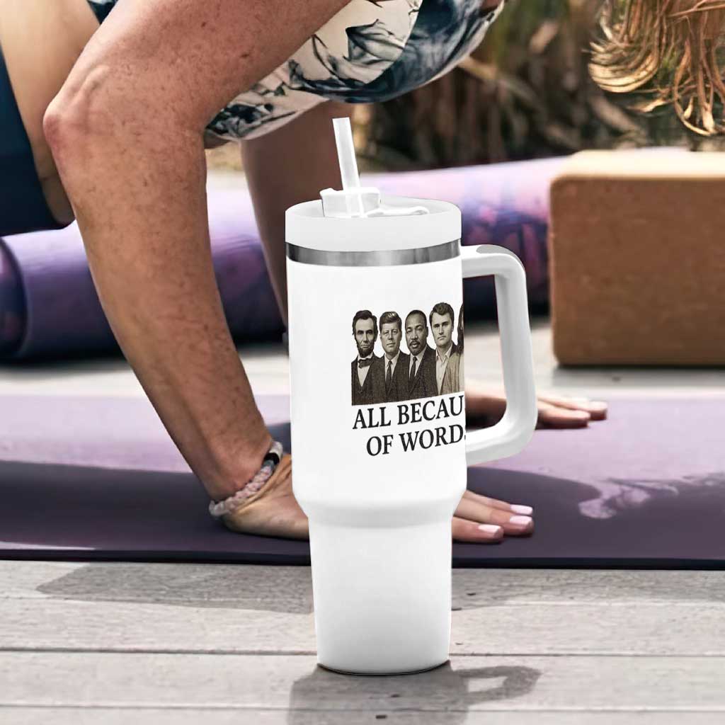 All Because of Words Tumbler With Handle Tribute to Truth Tellers Freedom Defender - Wonder Print Shop