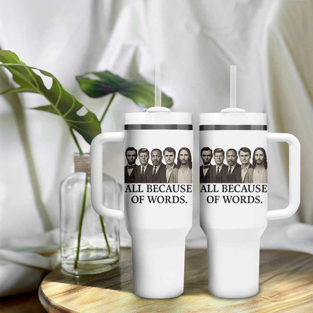 All Because of Words Tumbler With Handle Tribute to Truth Tellers Freedom Defender - Wonder Print Shop