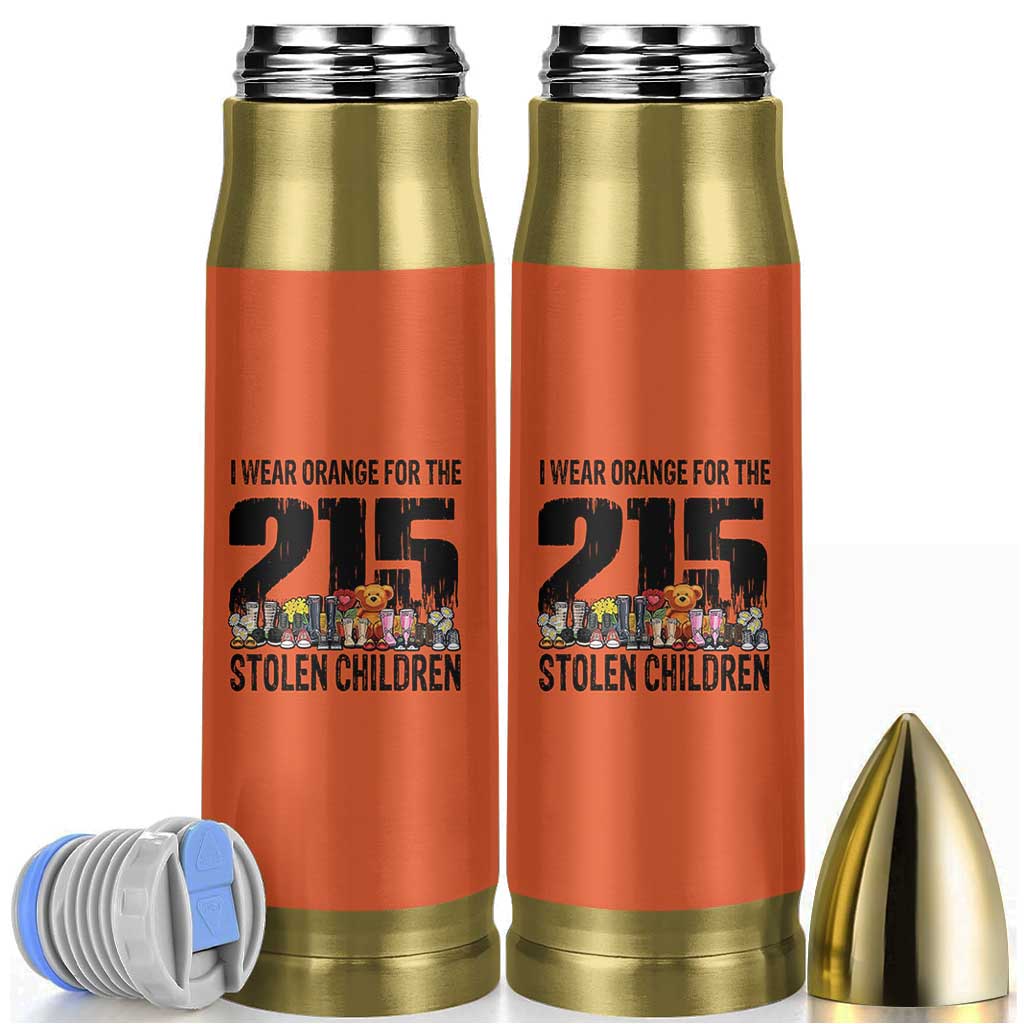 I Wear Orange For The 215 Stolen Children Bullet Tumbler Native Child Tribute 215 Memorial Awareness - Wonder Print Shop