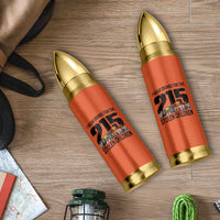 I Wear Orange For The 215 Stolen Children Bullet Tumbler Native Child Tribute 215 Memorial Awareness - Wonder Print Shop