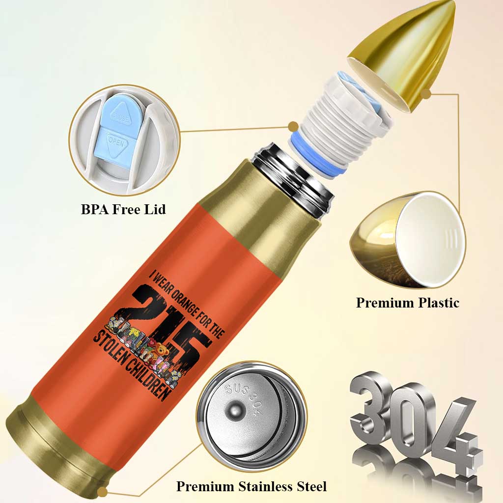 I Wear Orange For The 215 Stolen Children Bullet Tumbler Native Child Tribute 215 Memorial Awareness - Wonder Print Shop