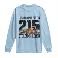 I Wear Orange For The 215 Stolen Children Long Sleeve Shirt Native Child Tribute 215 Memorial Awareness - Wonder Print Shop