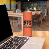 I Wear Orange For The 215 Stolen Children Skinny Tumbler Native Child Tribute 215 Memorial Awareness - Wonder Print Shop